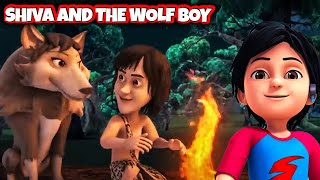 Shiva Cartoon  Shiva and The Wolf Boy  Kids Only [upl. by Enyalahs]