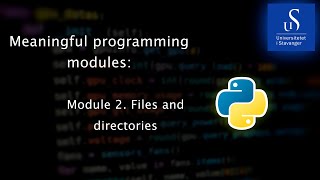 Module 2 Files and Directories [upl. by Parthenia]