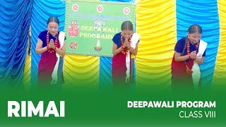 RIMAI  DANCE PERFORMED BY CLASS VIII  DEEPAWALI PROGRAM [upl. by Garland]