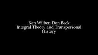 TRANSPERSONAL HISTORY  Lecture 5  Ken Wilber Integral theory and transpersonal history [upl. by Etana894]