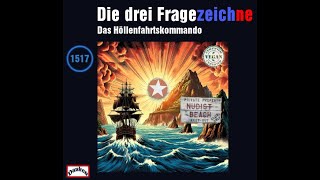 Die drei Fragezeichne 1517 📼 Das Höllenfahrtskommando 📼 Detektiv Hörspiel [upl. by Erdrich]