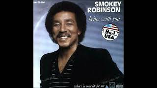 smokey robinson  being with you  1981 [upl. by Ojyma]