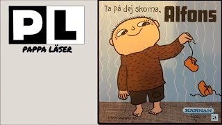 Ta på dej skorna Alfons Åberg [upl. by Ridley995]