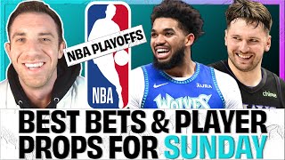 5 NBA Player Props amp Best Bets  Timberwolves Mavericks Game 3  Picks amp Projections  Sunday May 26 [upl. by Arvind166]