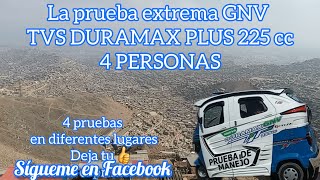 4 PRUEBAS DE LA MOTOTAXI GNV TVS DURAMAC PLUS 225 [upl. by Eiramana765]