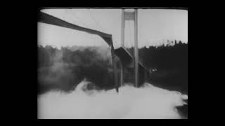 The Collapse of quotGalloping Gertiequot The Tacoma Narrows Bridge [upl. by Neyut]