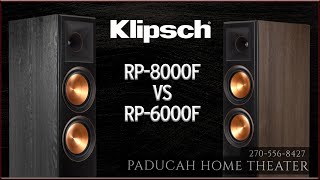 Klipsch RP6000F vs RP8000F  The side by side [upl. by Volding319]