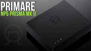 HiFi Music Streamer Review  Primare NP5 Prisma MK II [upl. by Atirehs]