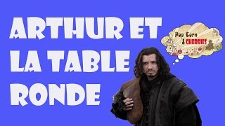 LEGENDE 2  ARTHUR ET LA TABLE RONDE [upl. by Orion]