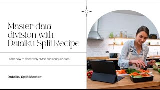 Dataiku Split Recipe [upl. by As]