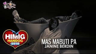 Mas Mabuti Pa  Janine Berdin  Himig Handog 2018 Official Music Video [upl. by Krauss]