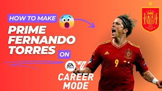 How to make a Prime Fernando Torres on EA FC 24 fifa eafc easportfc [upl. by Adidnere838]