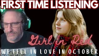 girl in red we fell in love in october Reaction [upl. by Nalat550]