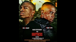 BrothersTembisa Action Movie [upl. by Lorolla]