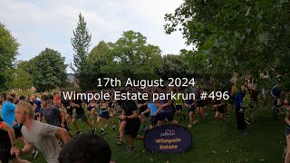 Wimpole Estate parkrun 496  August 17th 2024 fast [upl. by Cornia]