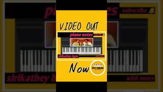 sirikathey remo bgm piano notes video out now [upl. by Odnolor75]