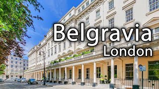 Belgravia  London [upl. by Gates]