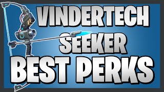 The BEST PERKS for the Vindertech Seeker in Fortnite Save the World [upl. by Trici]