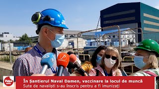 În Șantierul Naval Damen vaccinare la locul de muncă [upl. by Fridell305]