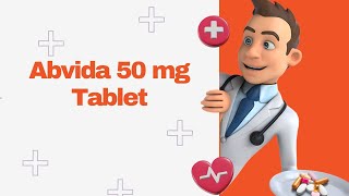 Abvida 50 mg Tablet [upl. by Leamhsi]