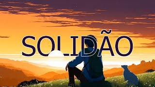 Solidão  Como lidar com a solidão inevitável [upl. by Kenay739]