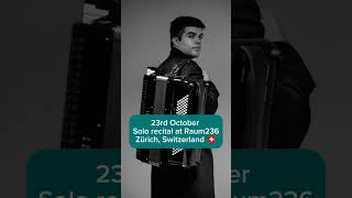 My October 2024 is Swiss 🇨🇭 accordion concert music switzerland classical chambermusic tour [upl. by Vasya]