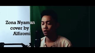 Zona Nyaman cover by Alfiromi [upl. by Airdnassac]