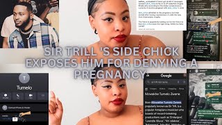 SIR TRILL S SIDE CHICK EXPOSES HIM FOR DENYING THE PREGNANCY 👀🤔🤰 [upl. by Nylac]