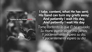 Whate’er My God Ordains Is Right  Español  Together for the Gospel Live [upl. by Kenji]