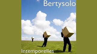 Bertysolo  Toucher Le Ciel [upl. by Etnahs]