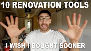 Top 10 DIY Renovation Tools I Wish I Bought Sooner [upl. by Nnyleahs]