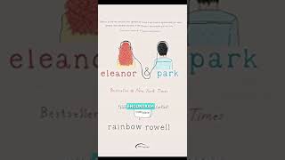 Eleanor amp Park  Rainbow Rowell [upl. by Quirita]