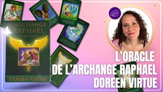 ORACLE ARCHANGE RAPHAEL  DOREEN VIRTUE [upl. by Nananne281]