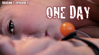 ONE DAY 2 Ep 11 Buzzkill [upl. by Durham]