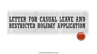 How to Write a Casual Leave amp Restricted Holiday Application Letter [upl. by Navi]