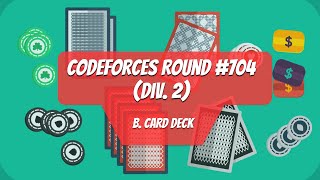 B Card Deck  Codeforces Round 704 Div 2 [upl. by Alejandrina592]