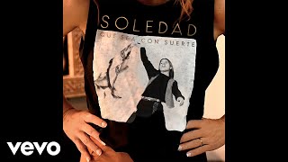 Soledad  Vienes y Te Vas Official Audio [upl. by Sydel]