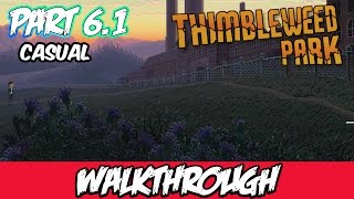 Walkthrough  Gameplay  Guia Thimbleweed Park PARTE 61 de Ron Gilbert Maniac Mansion FACIL esp [upl. by Kcirb]