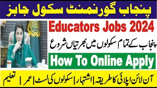 Educator Jobs 2024 Govt of Punjab  How to apply for pef schools  Educators Jobs 2024  PRSP School [upl. by Potter]