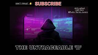 The Untraceable B Ep 331340  ‎AudioSeriesLovers [upl. by Emmeline667]