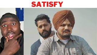 SATISFY  Official Music Video  Sidhu Moose Wala  Shooter Kahlon REACTION [upl. by Cirillo]