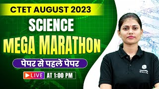 CTET Science Marathon  Science for CTET  Science Pedagogy for CTET Paper 2  Science Sarika Maam [upl. by Alleynad]