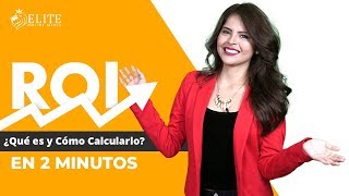 ROI ¿Qué es y cómo calcularlo En 2 minutos [upl. by Akiemahs39]