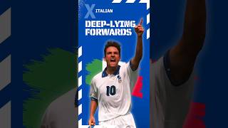 THE ART of ATTACK  10 Brilliant DeepLying Forwards in Italian Football History [upl. by Llener238]