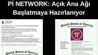 Pİ NETWORK Açık Ana Ağı Başlatmaya Hazırlanıyor [upl. by Ellinad]