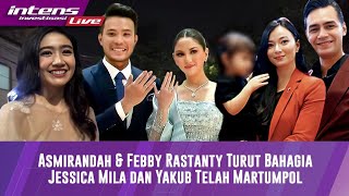 Live Asmirandah Dan Febby Rastanty Terharu Melihat Jessica Milla Dan Yakub Hasibuan [upl. by Akcirehs]