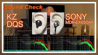 KZ DQS vs SONY MDREX650AP IEMs Chinese InEar Sound Comparison 中華イヤホン音比較 [upl. by Nwahs944]