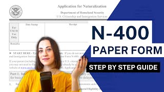 N400 GUIDE  Paper Filing Application for Naturalization immigration uscis [upl. by Ashia235]