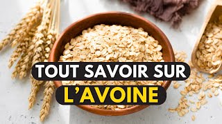 Les Avantages et les bienfaits de lAvoine pour la Santé  Guide Complet pour une Vie Saine [upl. by Asilanom956]