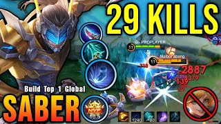 Saber Roam Insane 29 Kills NonStop Roaming amp Ganking  Build Top 1 Global Saber  MLBB [upl. by Gnoz]